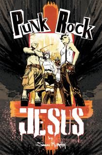 The Weekly Round-Up #154 with Punk Rock Jesus, The Walking Dead, Death of ...