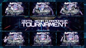 Impact Digital Media Championship Tournament 2021 Initial Brackets