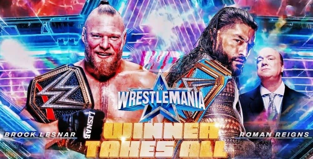 Brock-Lesnar-vs-Roman-Reigns-banner-WWe-Wrestlemania-38-e1646102162506