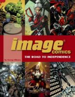 Image Comics The Road To Independence Twomorrows
