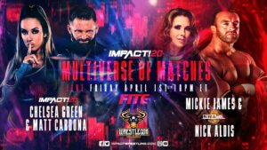 Impact Wrestling Multiverse Of Matches 2022 Chelsea Green Matt Cardona Vs Mickie James Nick Aldis Nwa