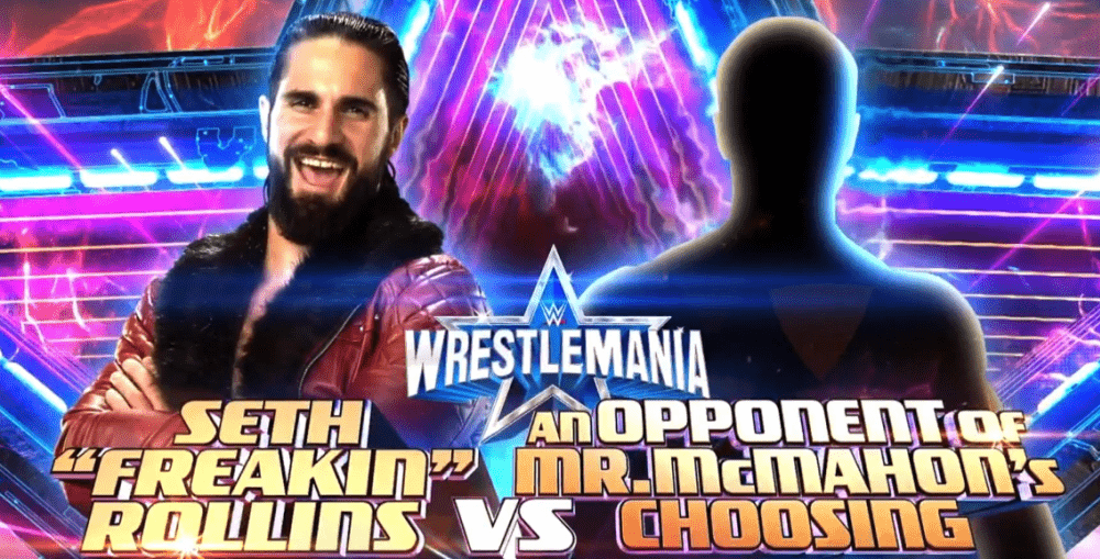 WWE-Wrestlemania-38-banner-Seth-Rollins-vs-TBD-e1648949541225