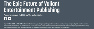 Valiant Entertainment Epic Future Announcement August 11 2022