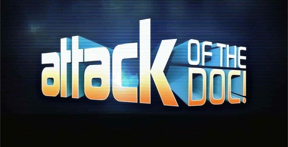 Attack Of The Doc! Banner