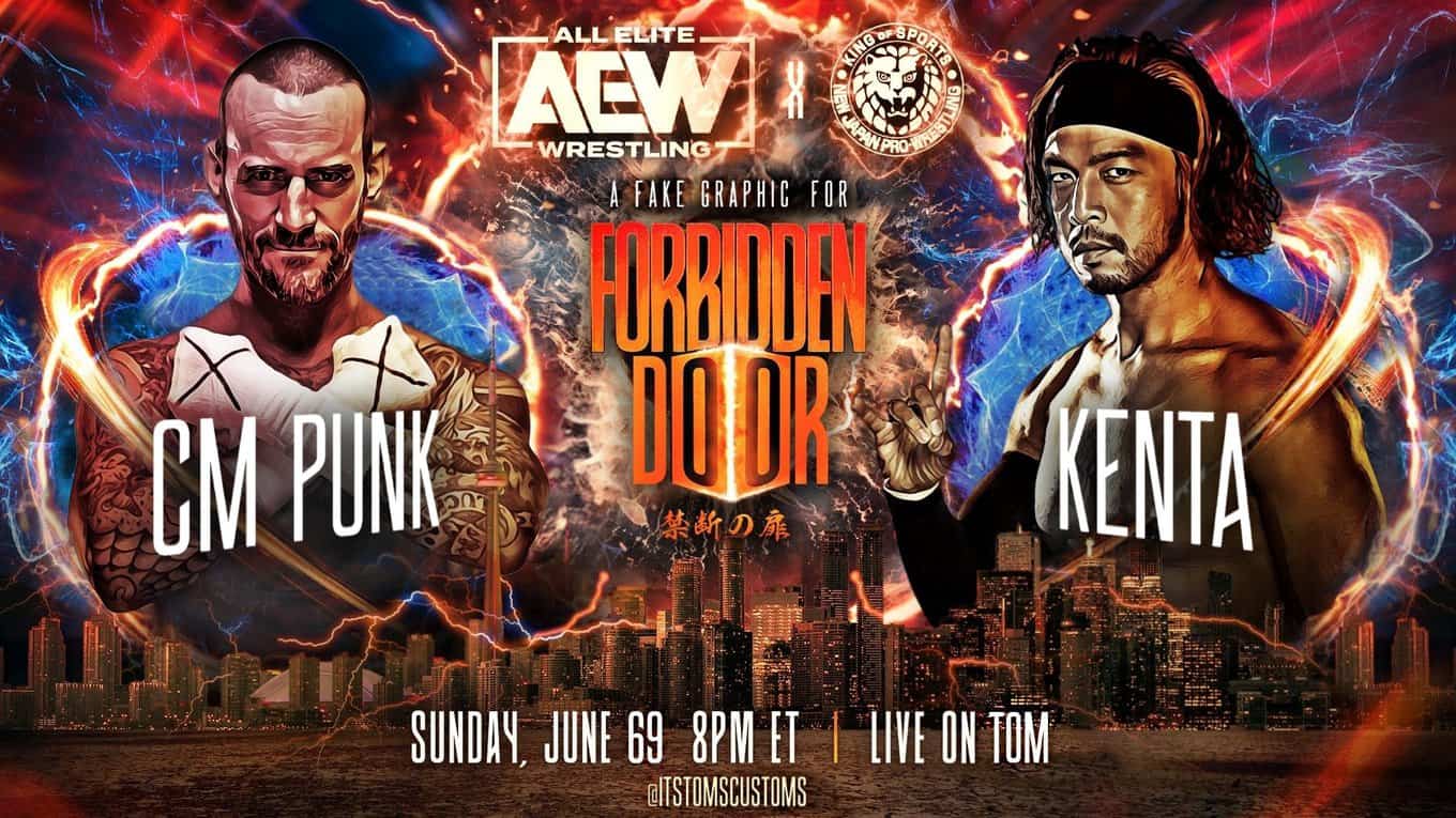 AEW Forbidden Door 2023 CM Punk vs. Kenta over GTS TBD
