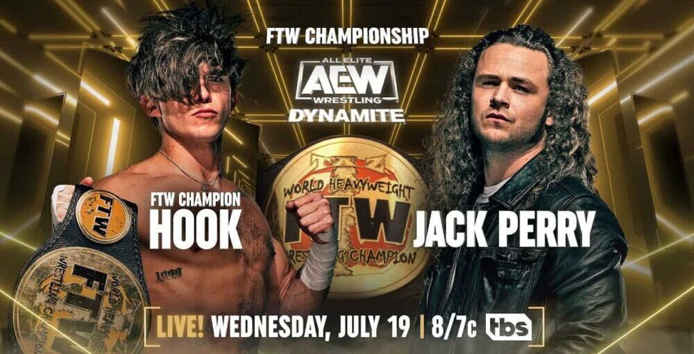AEW Dynamite July 19 2023 Hook vs Jack Perry FTW Championship match banner