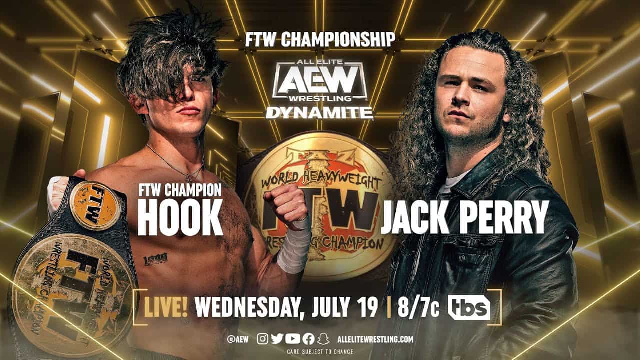 AEW Dynamite July 19 2023 Hook vs Jack Perry FTW Championship match